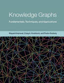 Knowledge Graphs : Fundamentals, Techniques, and Applications-9780262045094