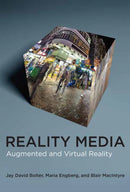 Reality Media : Augmented and Virtual Reality-9780262045124