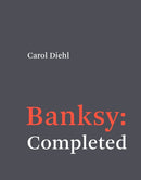 Banksy: Completed : Completed-9780262046244