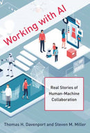 Working with AI : Real Stories of Human-Machine Collaboration-9780262047241