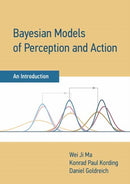 Bayesian Models of Perception and Action : An Introduction-9780262047593
