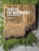 Vegetal Entwinements in Philosophy and Art-9780262047791