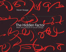 The Hidden Factor : Mark and Gesture in Visual Design-9780262048569
