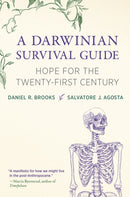 A Darwinian Survival Guide : Hope for the Twenty-First Century-9780262048682