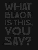 What Black Is This You Say?-9780262049344