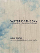 Water of the Sky : A Dictionary of 2,000 Japanese Rain Words-9780262049863