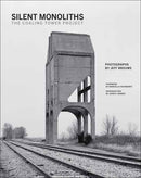 Silent Monoliths : The Coaling Tower Project-9780262051750