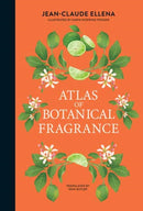 Atlas of Botanical Fragrance-9780262051767