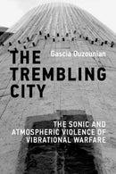 The Trembling City