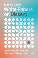 White Papers on Dissent