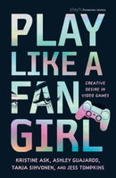 Play Like a Fangirl
