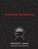 Grammar as Science-9780262513036