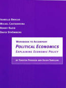 Workbook to Accompany Political Economics : Explaining Economic Policy-9780262522915