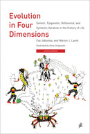 Evolution in Four Dimensions : Genetic, Epigenetic, Behavioral, and Symbolic Variation in the History of Life-9780262525848