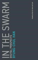 In the Swarm : Digital Prospects Volume 3-9780262533362