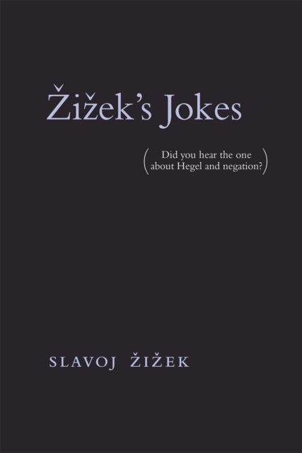 Zizek''s Jokes