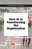How AI Is Transforming the Organization-9780262538398