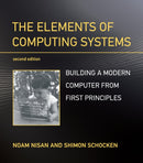 The Elements of Computing Systems : Building a Modern Computer from First Principles-9780262539807