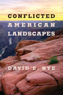 Conflicted American Landscapes-9780262542081
