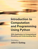 Introduction to Computation and Programming Using Python, third edition : With Application to Computational Modeling-9780262542364