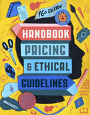Graphic Artists Guild Handbook, 16th Edition : Pricing & Ethical Guidelines-9780262542395