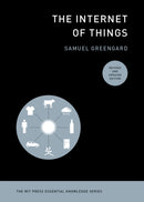 The Internet of Things, revised and updated edition-9780262542623