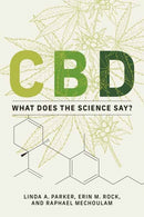 CBD : What Does the Science Say?-9780262544054