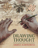 Drawing Thought : How Drawing Helps Us Observe, Discover, and Invent-9780262544320