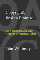 Copyright''s Broken Promise
