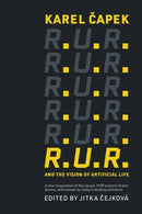 R.U.R. and the Vision of Artificial Life-9780262544504