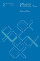 On Linearization : Toward a Restrictive Theory-9780262544955