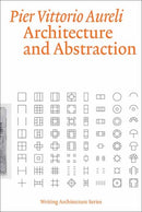 Architecture and Abstraction-9780262545235