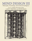 Mind Design III : Philosophy, Psychology, and Artificial Intelligence-9780262546577