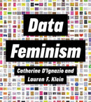 Data Feminism-9780262547185
