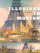 Illusions in Motion : Media Archaeology of the Moving Panorama and Related Spectacles-9780262547543