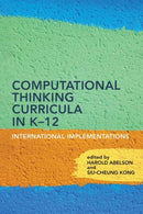 Computational Thinking Curricula in K-12 : International Implementations-9780262548052