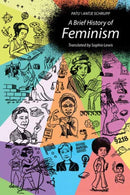 A Brief History of Feminism-9780262548670