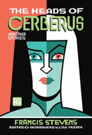 The Heads of Cerberus and Other Stories-9780262549066
