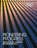 Pioneering Progress : American Science, Technology, and Innovation Policy-9780262549448