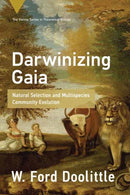 Darwinizing Gaia : Natural Selection and Multispecies Community Evolution-9780262549523
