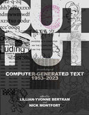 Output : An Anthology of Computer-Generated Text, 1953-2023-9780262549813
