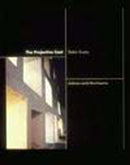 The Projective Cast : Architecture and Its Three Geometries-9780262550383