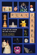 Playframes : How Do We Know We Are Playing?-9780262550819