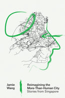Reimagining the More-Than-Human City