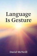 Language Is Gesture-9780262552912