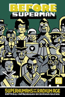 Before Superman : Superhumans of the Radium Age-9780262553070