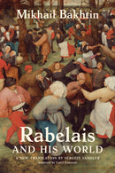 Rabelais and His World, Revised Edition-9780262553131