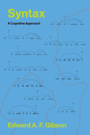 Syntax : A Cognitive Approach-9780262553575