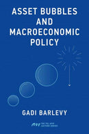Asset Bubbles and Macroeconomic Policy-9780262553735