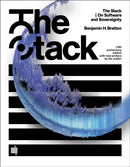 The Stack, 10th anniversary edition with new preface by the author : On Software and Sovereignty-9780262553919